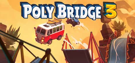 桥梁建筑师3 Poly Bridge3 中文版